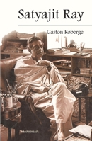 Satyajit Ray: Essays (1970-2005) 8173047359 Book Cover