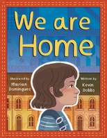 We Are Home 8409727668 Book Cover