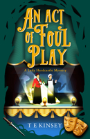 An Act of Foul Play 1542031486 Book Cover