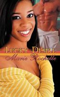 Lucky Desire 160659981X Book Cover