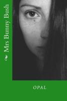 Opal 1501098829 Book Cover