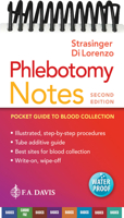 Phlebotomy Notes Pocket Guide to Blood Collection (Davis's Notes) 0803675658 Book Cover