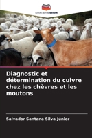 Diagnostic et détermination du cuivre chez les chèvres et les moutons (French Edition) 6208108187 Book Cover