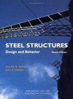 Steel Structures: Design and Behavior (4th Edition) 0060457031 Book Cover