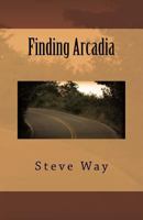 Finding Arcadia 1534875018 Book Cover