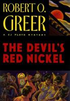 Devil's Red Nickel (Cj Floyd Mystery Series) 0892966521 Book Cover