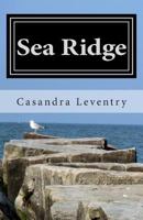Sea Ridge: Voyage for Victory 1479309737 Book Cover