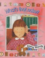 What's That Noise? (Early Words Series) 023751429X Book Cover