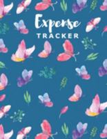 Expense Tracker: Personal Cash Management Daily Record Organizer Notebook with Unique Butterflies Themed Cover 1696128714 Book Cover