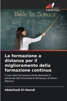 La formazione a distanza per il miglioramento della formazione continua (Italian Edition) 6209856578 Book Cover