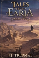 Tales From Earia: Book Two B0F7GDCGRD Book Cover