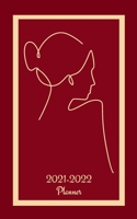 2021-2022 Planner: 2021-2022 Planner Week to View Calendar – Diary from August 2021 - December 2022 plus Priorities, Goals, Contacts & Passwords ... 5" x 8" - Red & Gold Line Art Lady Design B0974KFSD7 Book Cover