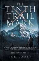 The Tenth Trail Mark B0FG16PRHK Book Cover