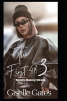 The First 48 3: Finale: Money Making Meeka B09Y3Q5M4G Book Cover