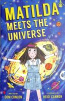 Matilda Meets the Universe 1915235383 Book Cover