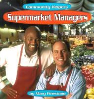 Supermarket Managers (Community Helpers) 0736816143 Book Cover