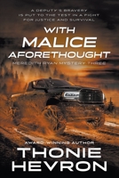 With Malice Aforethought: A Women's Mystery Thriller 1685492630 Book Cover