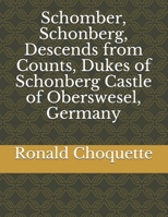 Schomber, Schonberg, Descends from Counts, Dukes of Schonberg Castle of Oberswesel, Germany null Book Cover