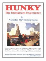 Hunky: The Immigrant Experience 1414030371 Book Cover