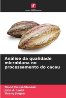 Análise da qualidade microbiana no processamento do cacau 6205658968 Book Cover