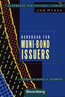 Handbook for Muni-Bond Issuers (Bloomberg Professional Library) 1576600238 Book Cover