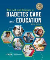 The Art and Science of Diabetes Care and Education 1881876675 Book Cover