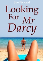 Looking for Mr Darcy 024498073X Book Cover