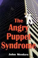 The Angry Puppet Syndrome 1888799277 Book Cover