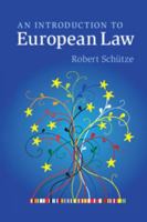 An Introduction to European Law 1107530326 Book Cover