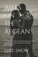 Ashes on the Aegean B0DTYVGZ1Z Book Cover