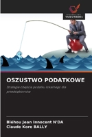 Oszustwo Podatkowe (Polish Edition) 6209598773 Book Cover