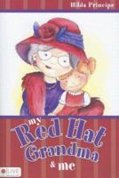My Red Hat Grandma & Me 1598869906 Book Cover