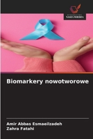 Biomarkery nowotworowe (Polish Edition) 6208490936 Book Cover