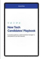 New Tech Candidates' Playbook (French Edition) B0FY2J13GJ Book Cover