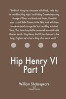 Hip Henry VI Part 1 1547068035 Book Cover