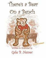 There's a Bear on a Bench: Bear 1456570447 Book Cover
