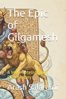 The Epic of Gilgamesh: A Verse Retelling with Commentary (The Ecumenical Classics Series) B0GQMMJTH8 Book Cover