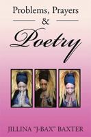Problems, Prayers & Poetry 1514449285 Book Cover