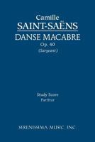 Danse Macabre, Op. 40 - Study Score 1608740188 Book Cover