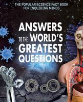 Answers to the World's Greatest Questions 150263290X Book Cover