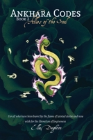 Ankhara Codes: Allies Of The Soul 0645016047 Book Cover