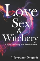 Love, Sex & Witchery B08SGCCZ83 Book Cover