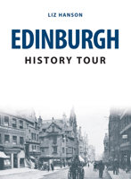 Edinburgh History Tour 1445656078 Book Cover