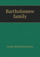 Bartholomew Family 551879827X Book Cover