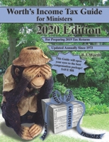 Worth's Income Tax Guide for Ministers : 2020 Edition for Preparing 2019 Tax Returns 1732865825 Book Cover