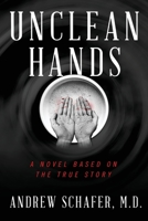 Unclean Hands 0999903632 Book Cover