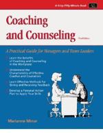 Crisp: Coaching and Counseling, Third Edition: A Practical Guide for Managers and Team Leaders (50 Minute Books) 1560526556 Book Cover