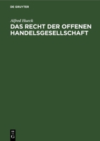 Das Recht der offenen Handelsgesellschaft 311267541X Book Cover