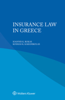 Insurance Law in Greece 940354791X Book Cover