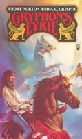 Gryphon's Eyrie 0812547365 Book Cover